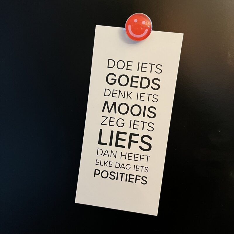 kerstkaart kaart doe iets goeds denk iets moois doe iets liefs dan heeft elke dag iets positiefs gedichtje liefslabel