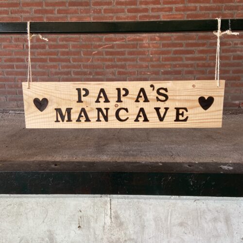 tekstbord papa's mancave cadeau vaderdag verjaardag papa opa oom liefs liefslabel origineel persoonlijk leuk cadeautip